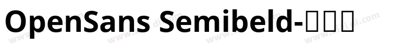 OpenSans Semibeld字体转换